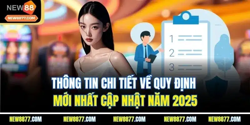 Chính Sách Bảo Mật New88 - Quy Định Mới Nhất Ban Hành 2025 2 Thông tin chi tiết về quy định mới nhất cập nhật năm 2025