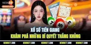 Xổ Số Tiền Giang | Khám Phá Những Bí Quyết Thắng Khủng